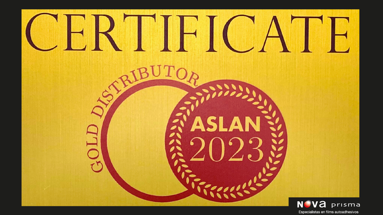 ASLAN Selbstklebefolien GmbH Reconoce a Nova Prisma Digital como Gold Distribuitor ASLAN 2023